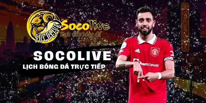 truc-tiep-bong-da- Socolive